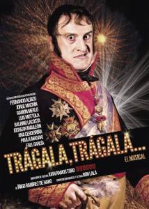 Cartel Trágala, Trágala, el musical